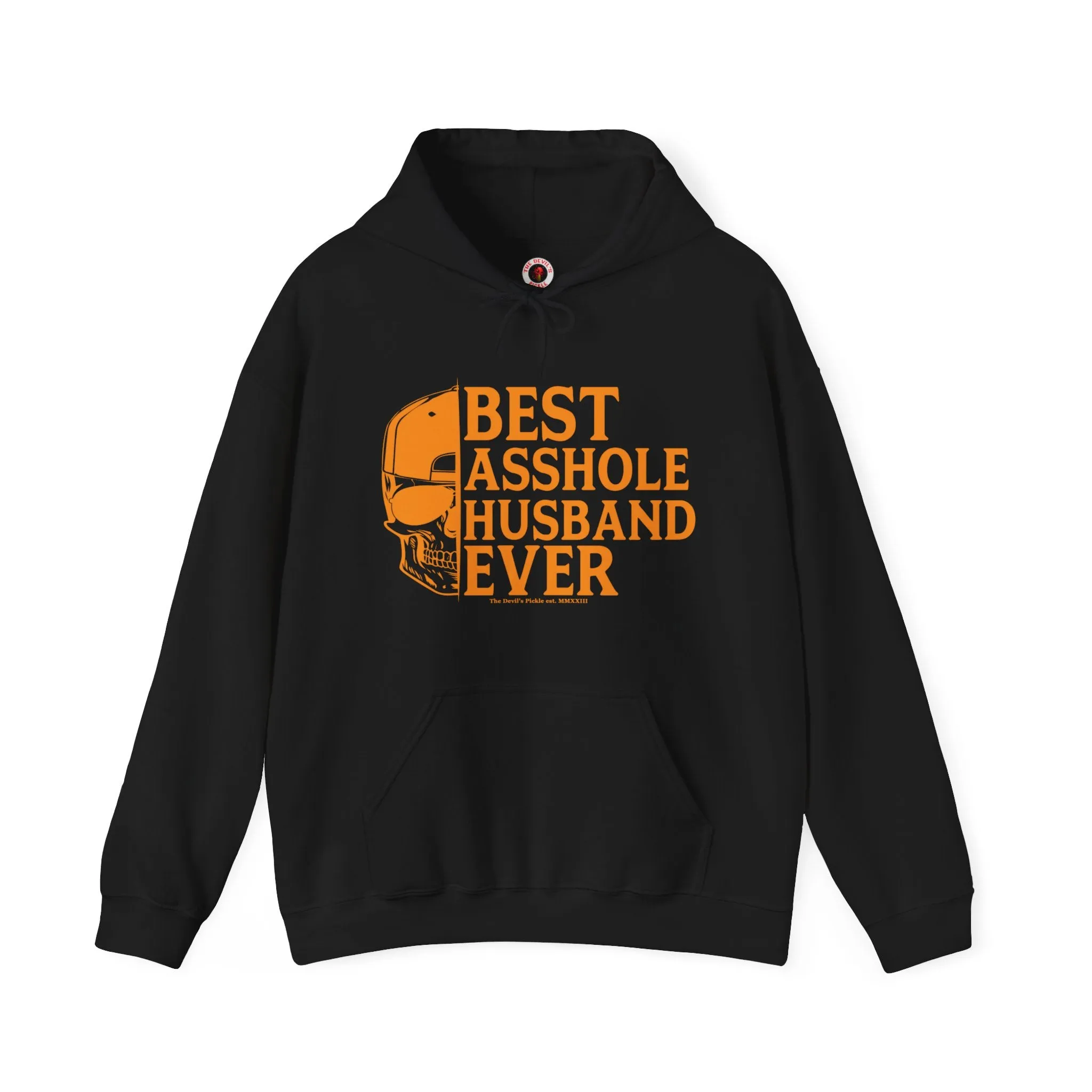 Best Asshole Husband Ever Hooded Sweatshirt