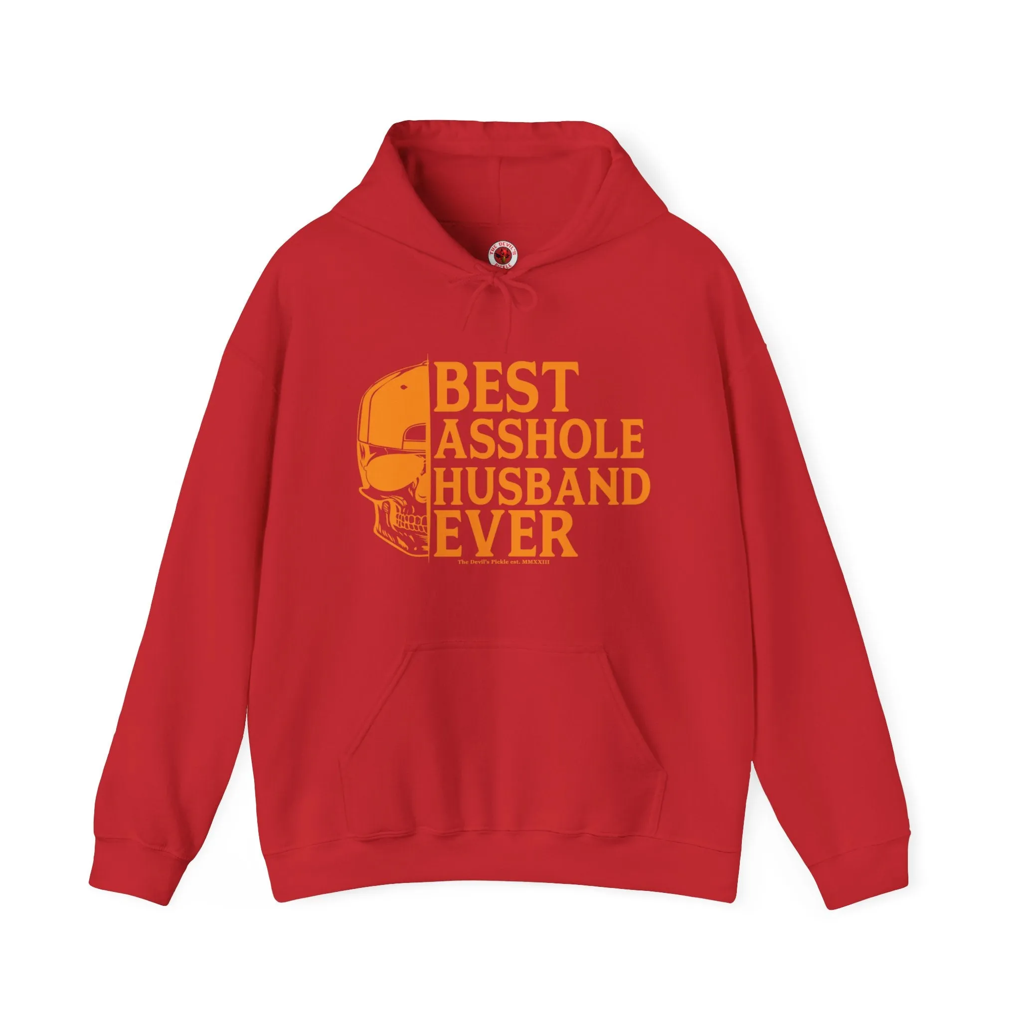 Best Asshole Husband Ever Hooded Sweatshirt