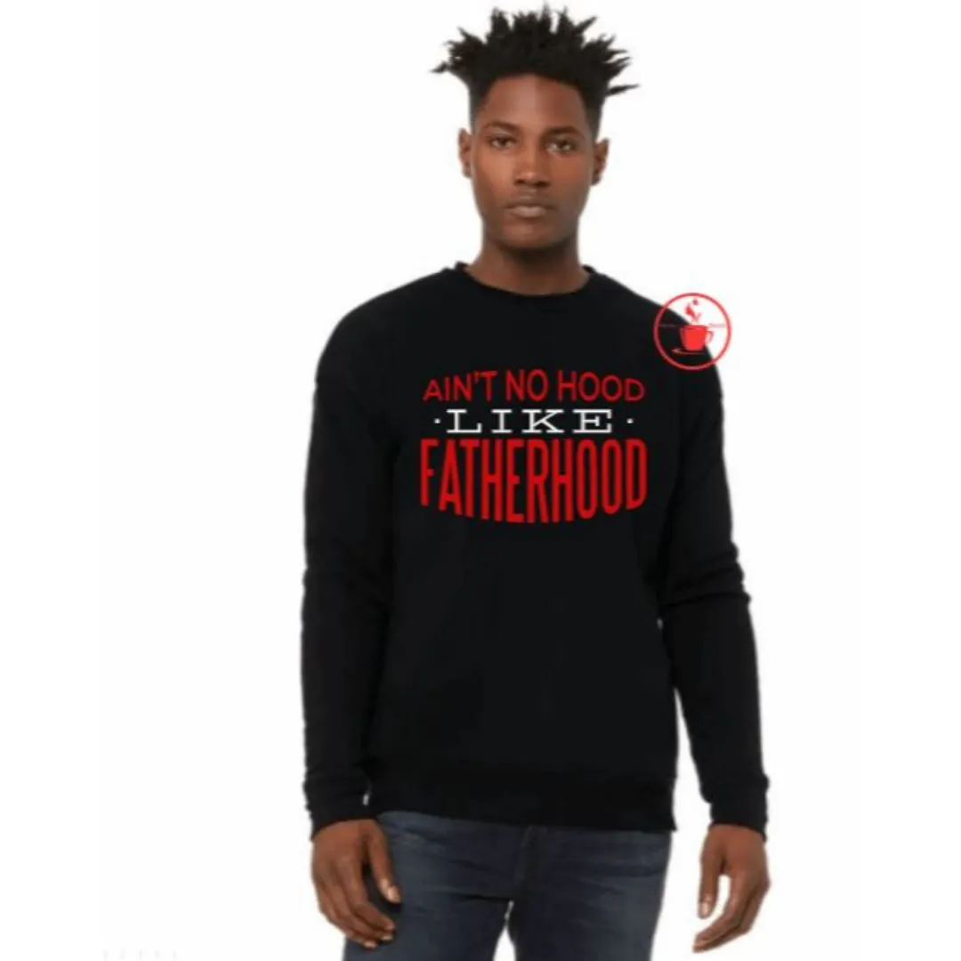 Fatherhood Sweatshirt