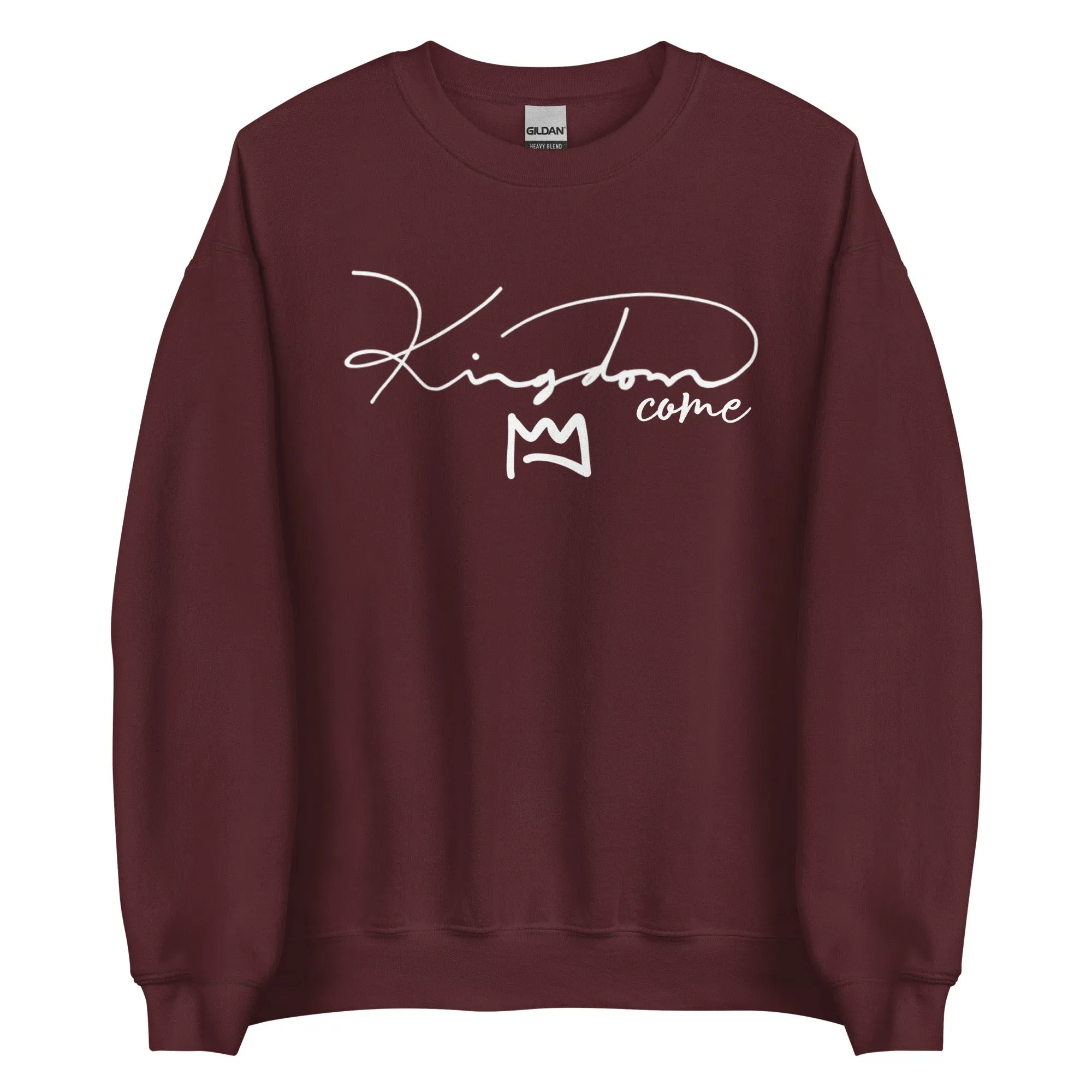 Kingdom Come Unisex Sweatshirt (Black, Maroon, Red, and Royal)