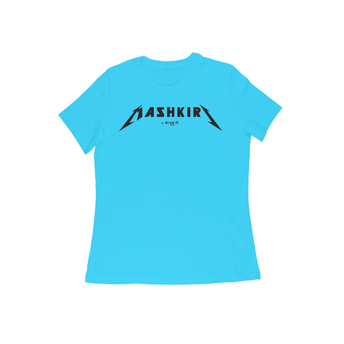 Mashkiri - Kannada Women's T-Shirt