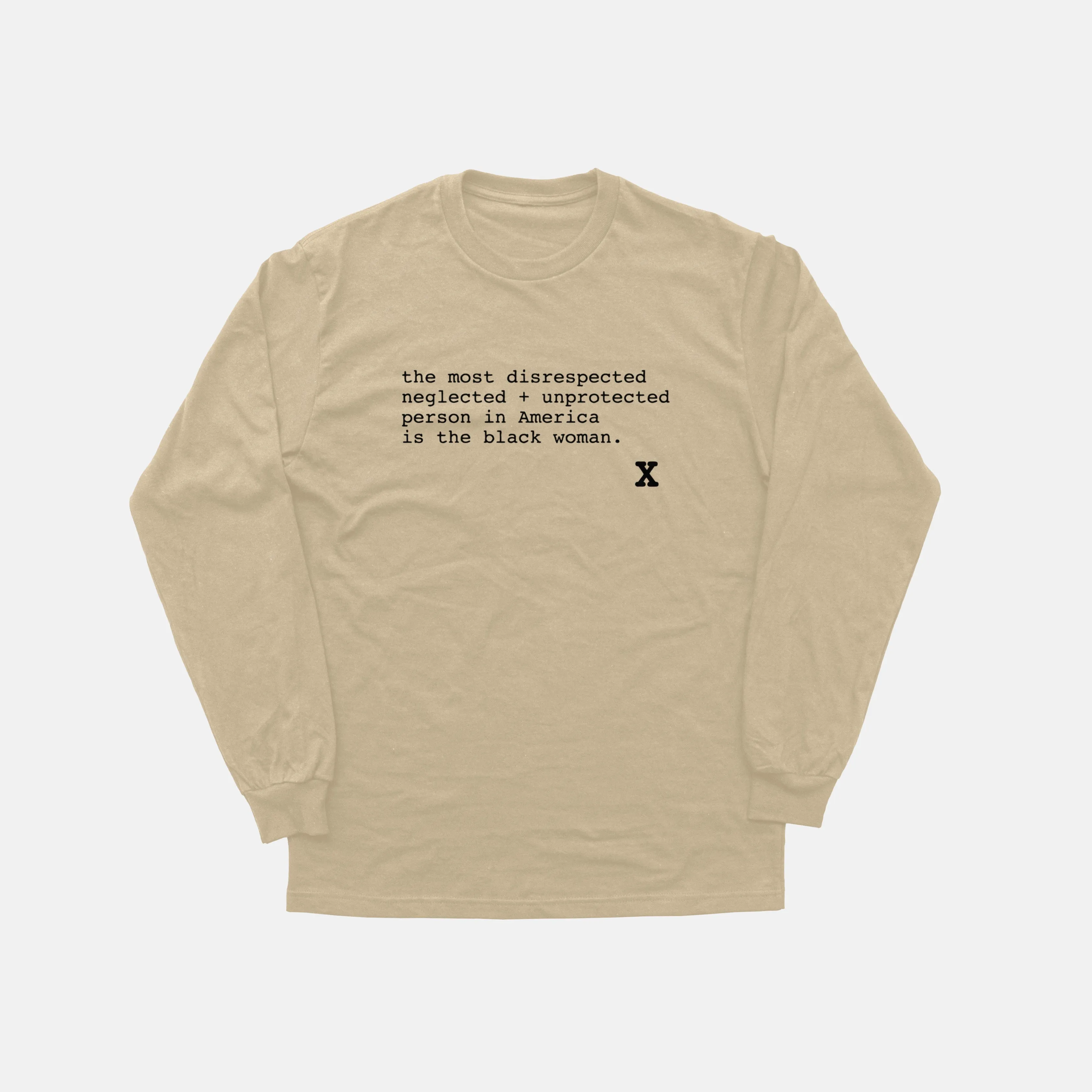 X Said It Best  | Long Sleeve